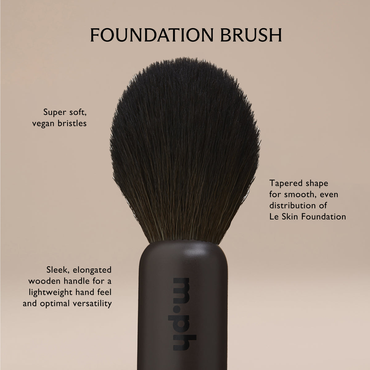The Foundation Brush – m.ph beauty by Mary Phillips